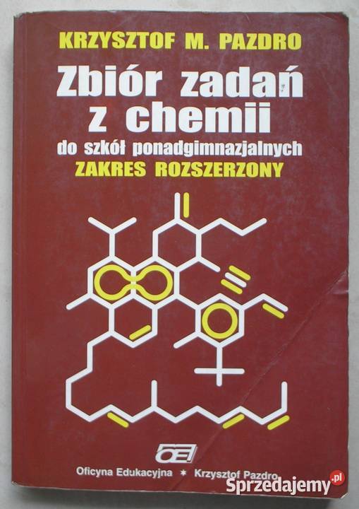 Zbiór zadań z chemii do szkół ponadgimnazjalnych Kraków sprzedam