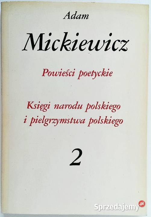 Powieści poetyckie Księgi narodu polskiego Adam Kraków