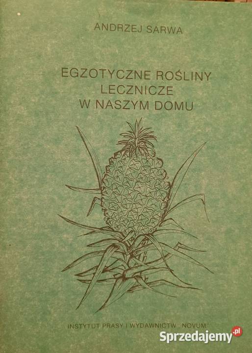 Egzotyczne rośliny lecznicze w naszym domu Wrocław