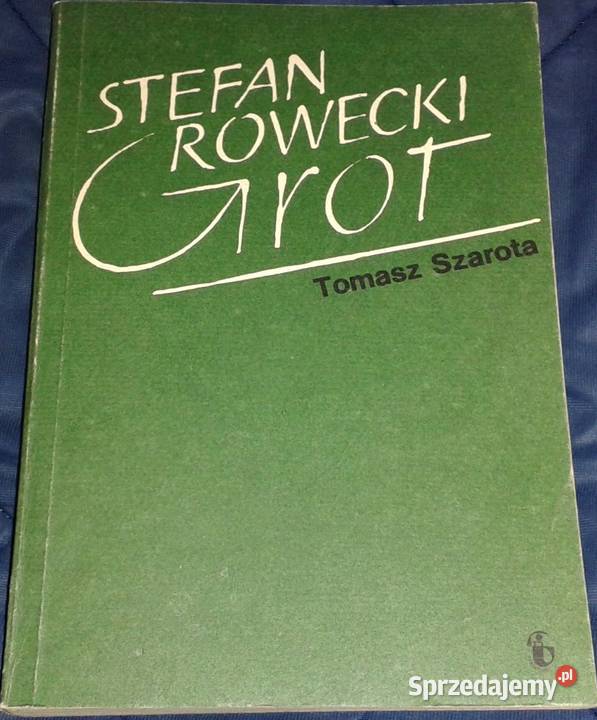 Stefan Rowecki Grot Tomasz Szarota Chełm