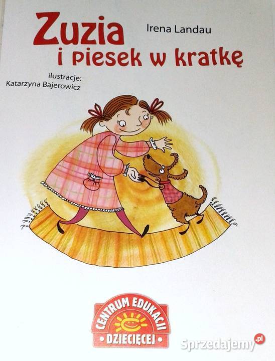 Zuzia i piesek w kratkę Pierwsze czytanki Irena Chełm