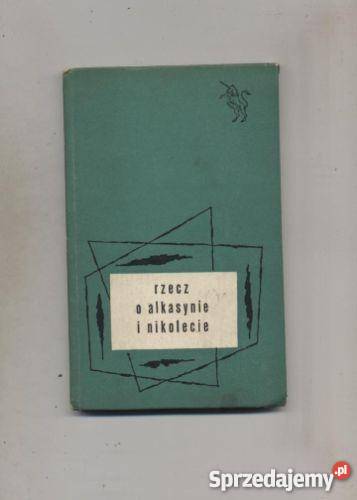 Rzecz o Alkasynie i Nikolecie Szczecin