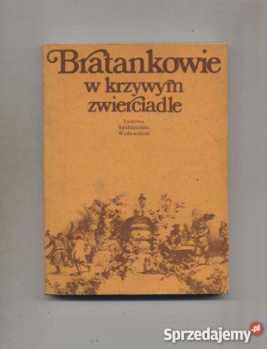 Bratankowie w krzywym zwierciadle