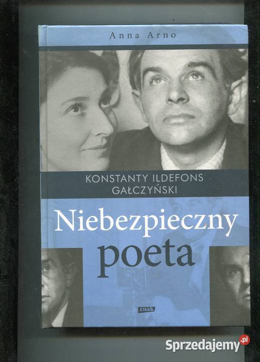 Niebezpieczny poeta Konstanty Ildefons Szczecin