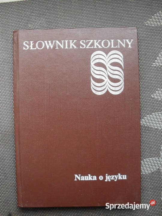Słownik szkolny. Nauka o języku - Jan Malczewski