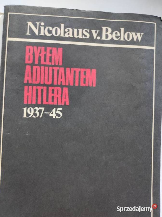 Byłem adiutantem Hitlera 193745 Nicolaus von świętokrzyskie