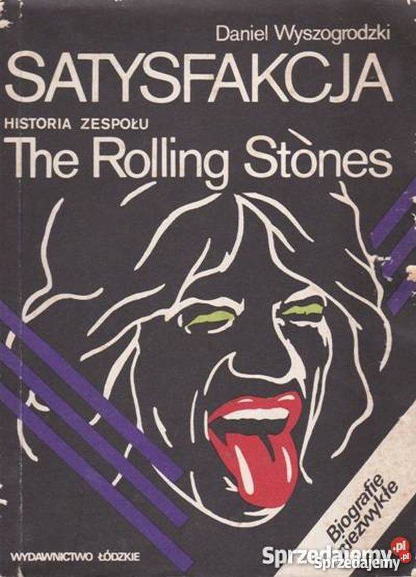SATYSFAKCJA HISTORIA ZESPOŁU THE ROLLING STONES Kraków