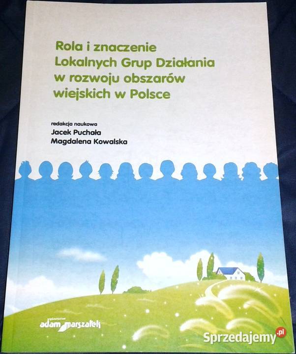 Rola i znaczenie Lokalnych Grup Działania Jacek sprzedam