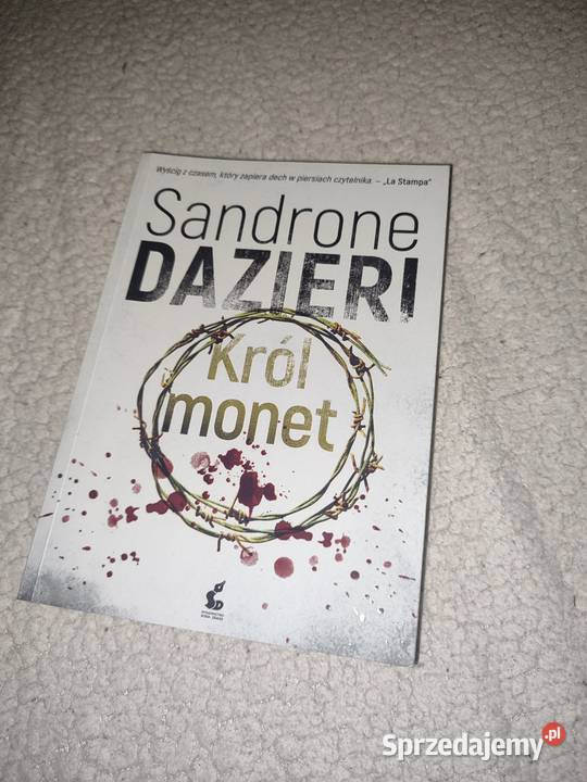 Król monet Sandrone Dazieri Proza i poezja Kultura i Rozrywka Wągrowiec
