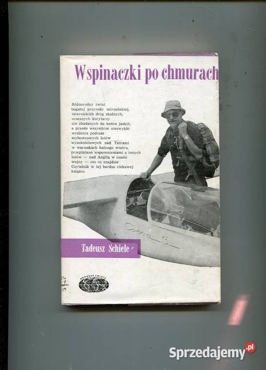 Wspinaczki chmurach Tadeusz Schiele Szczecin sprzedam