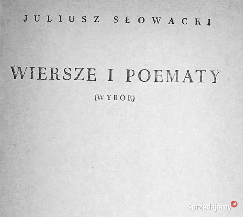 Wiersze i poematy Juliusz Słowacki lubelskie Chełm