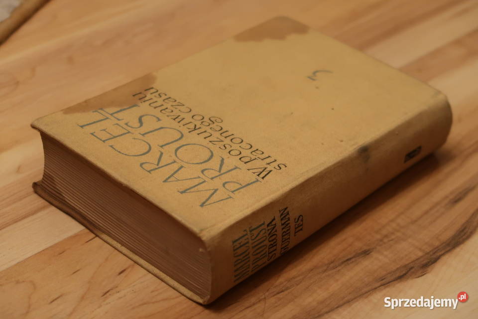 Marcel Proust W poszukiwaniu straconego czasu Siedlce sprzedam