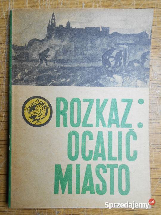 Żółty Tygrys Rozkaz ocalić miasto 1971 lubelskie Parczew