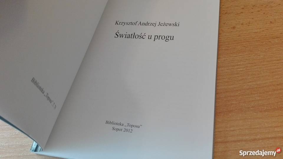 Światłość u progu Krzysztof Andrzej Jeżewski pomorskie Gdańsk