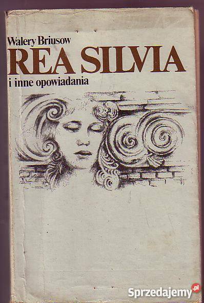 5497 REA SILVIA I OPOWIADANIA WALERY BRIUSOW Czyrna