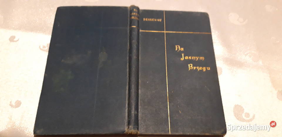 Na Jasnym Brzegu Nowela H Sienkiewicz Wwa 1897 Iwno