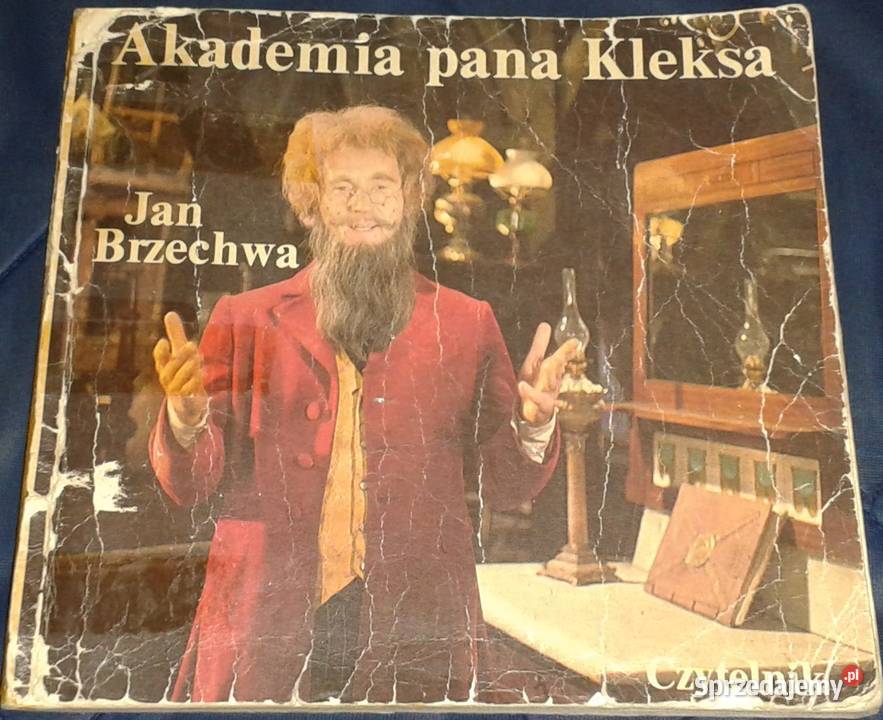 Akademia pana Kleksa Jan Brzechwa Chełm