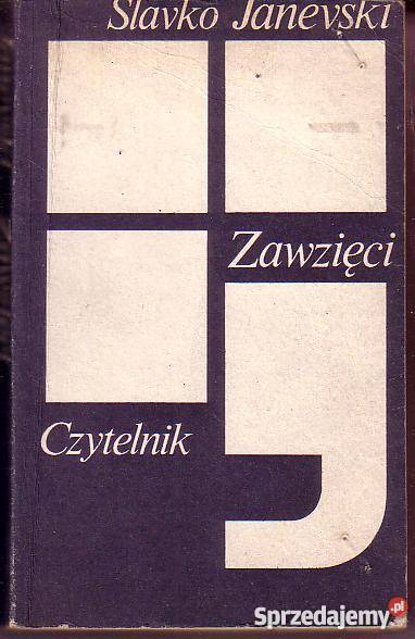 8863 ZAWZIĘCI SLAVKO JANEVSKI literatura piękna - proza polska Czyrna