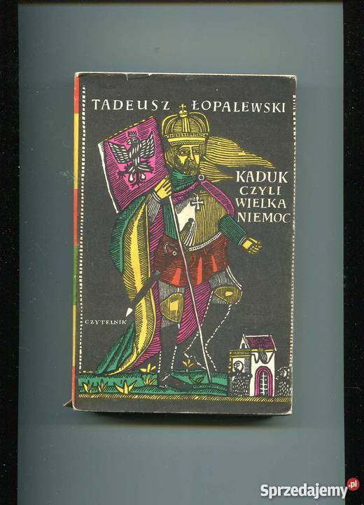 Kaduk czyli wielka niemoc Pozostałe Szczecin