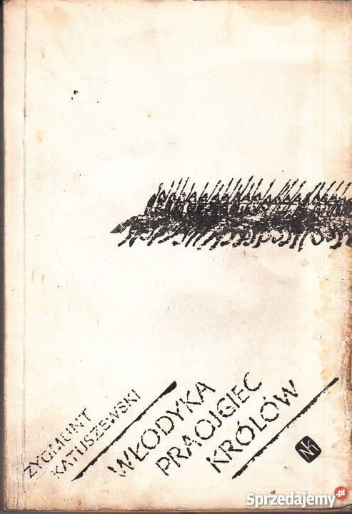 02963 WŁODYKA PRAOJCIEC KRÓLÓW ZYGMUNT historyczne Czyrna