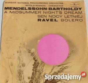 Mendelssohn Sen nocy letniej Ravel Bolero płyta mazowieckie Warszawa
