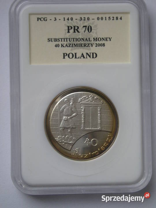 POLSKA 40 KAZIMIERZY 2008 SREBRO PR70 STAN Numizmatyka łódzkie Łódź sprzedam