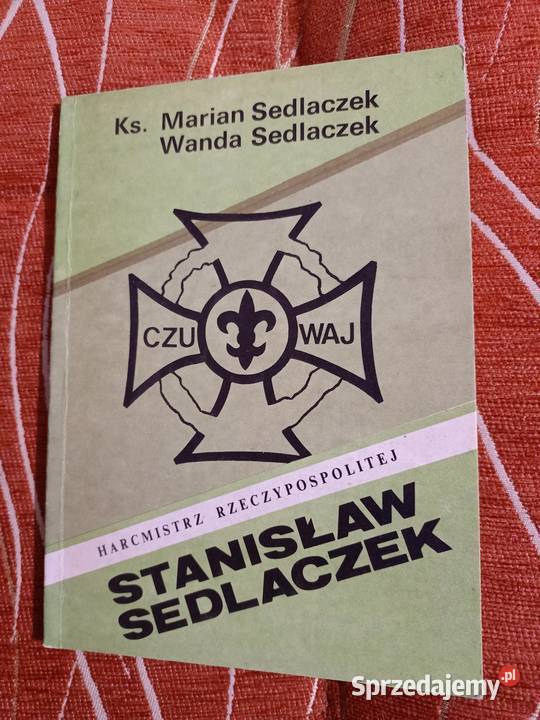 Harcmistrz Rzeczpospolitej Stanisław Sedlaczek Poznań sprzedam