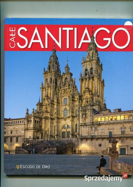 Całe Santiago Przewodnik zachodniopomorskie Szczecin