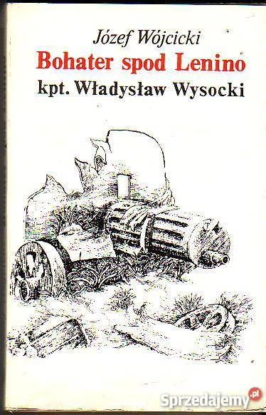 6835 BOHATER SPOD LENINO KPT WŁADYSŁAW WYSOCKI biografie, wspomnienia Czyrna