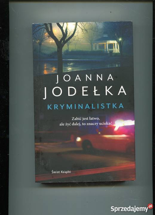 Kryminalistka Joanna Jodełka Szczecin