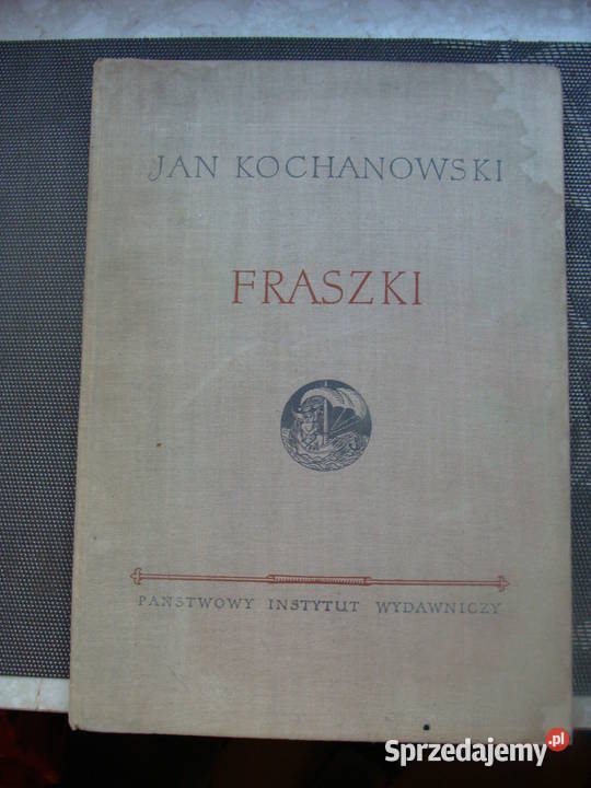 Fraszki. Wybór 1956 r. - Jan Kochanowski