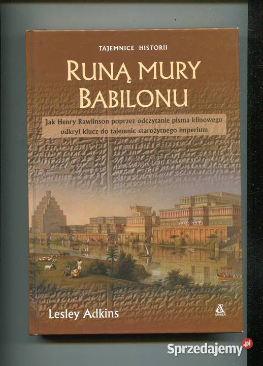 Runą mury Babilonu Lesley Adkins