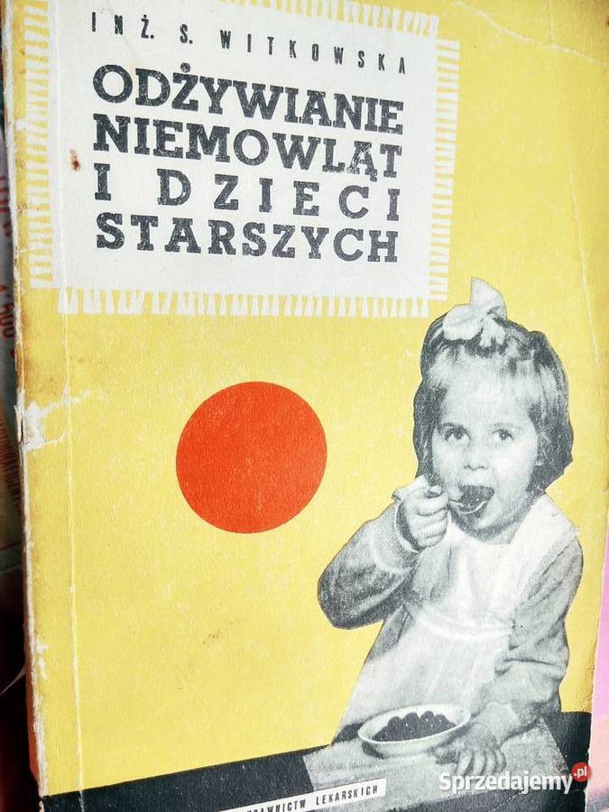 Witkowska książki Odżywianie niemowlaków i mazowieckie Warszawa sprzedam