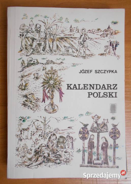 Józef Szczypka Kalendarz polski