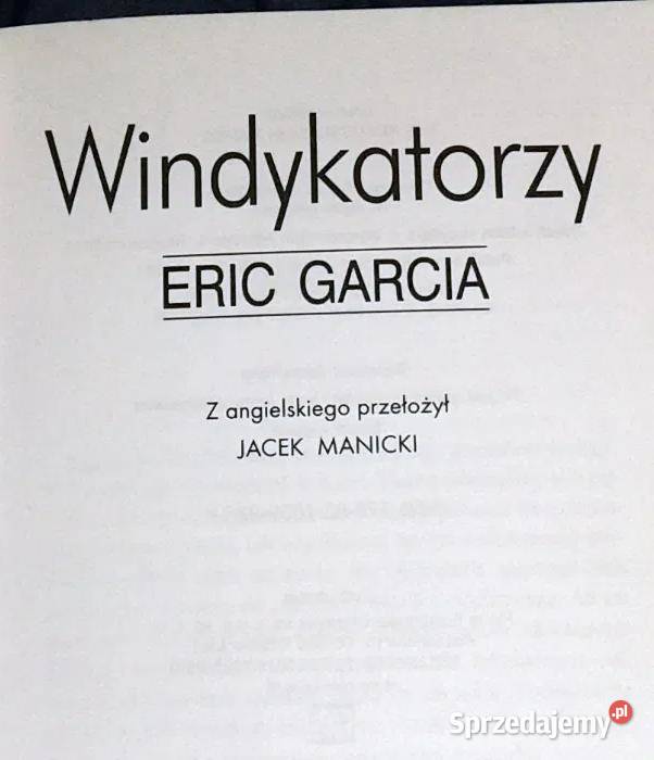 Windykatorzy Eric Garcia Chełm