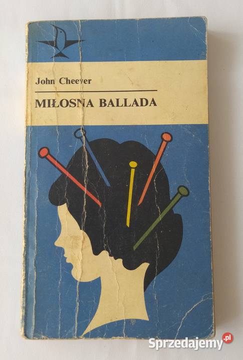 MIŁOSNA BALLADA John Cheever podlaskie Hajnówka sprzedam