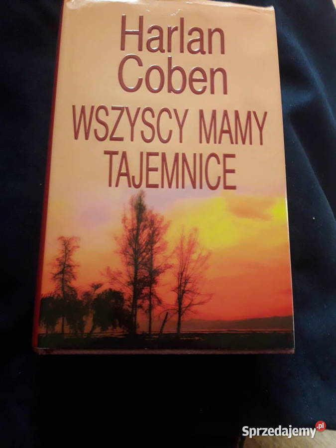 Wszyscy mamy tajemnice Coben Harlan Proza i poezja mazowieckie Warszawa