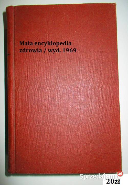 Mała encyklopedia zdrowia medycyna zdrowie