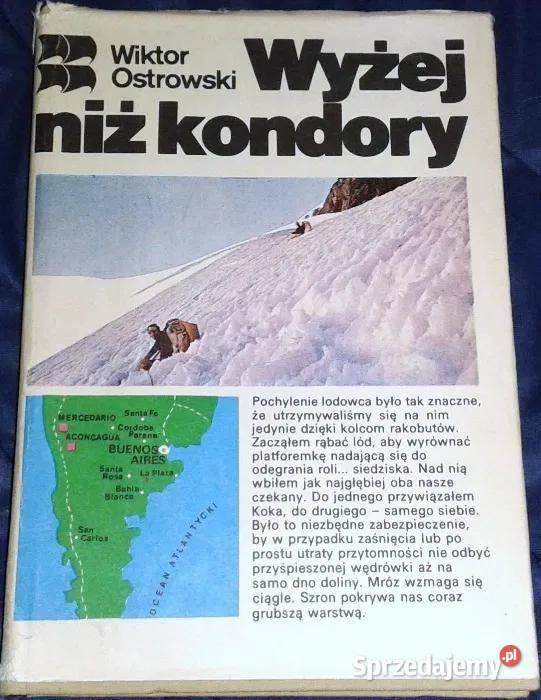 Wyżej niż kondory Wiktor Ostrowski Chełm