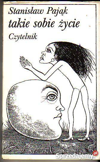 6482 TAKIE SOBIE ŻYCIE STANISŁAW PAJĄK Czyrna