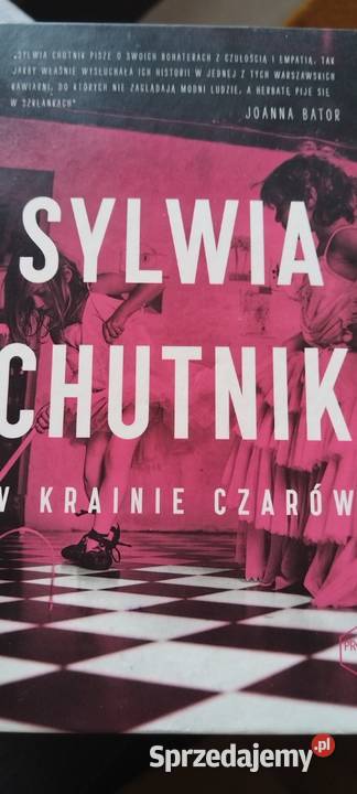 W krainie czarów Sylwia Chutnik Szczecin