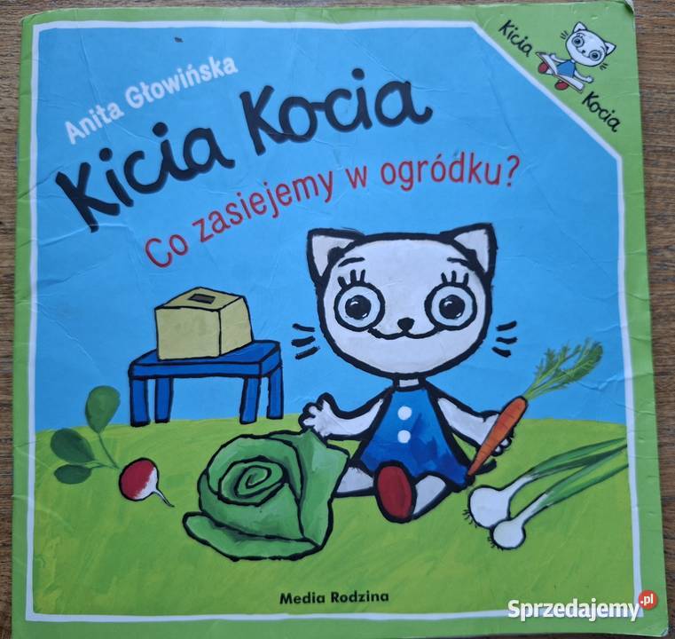 Kicia Kocia Co zasiejemy w ogródku A Głowińska miękka Książki dla dzieci Kraków