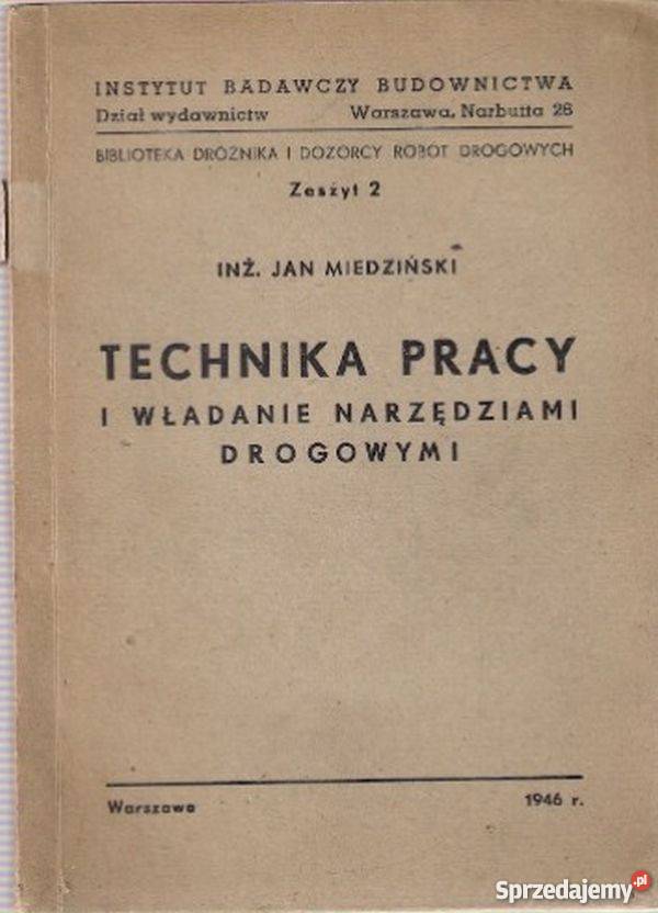 TECHNIKA PRACY I WŁADANIE NARZĘDZAMI DROGOWYMI technika, nauki techniczne mazowieckie Radom