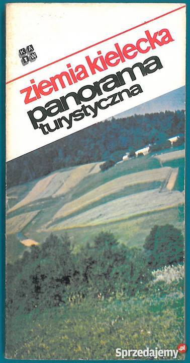 PANORAMA TURYSTYCZNA ZIEMIA KIELECKA Sopot