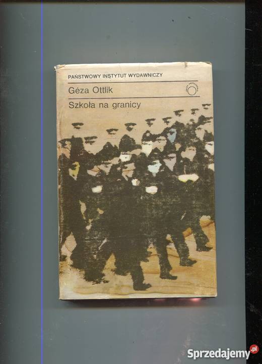 Szkoła na granicy Geza Ottlik