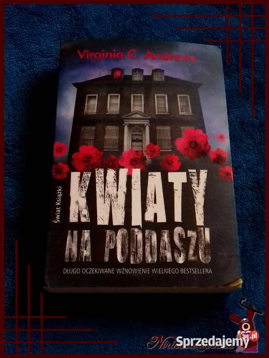 Kwiaty na Poddaszu tom 1 wydanie 2012 stan miękka Proza i poezja śląskie Katowice