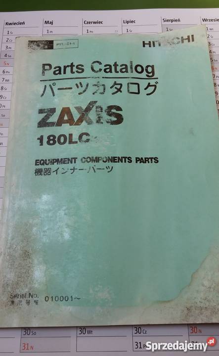 Katalog części Hitachi ZAXIS 180LC Pozostałe wielkopolskie Szamotuły sprzedam
