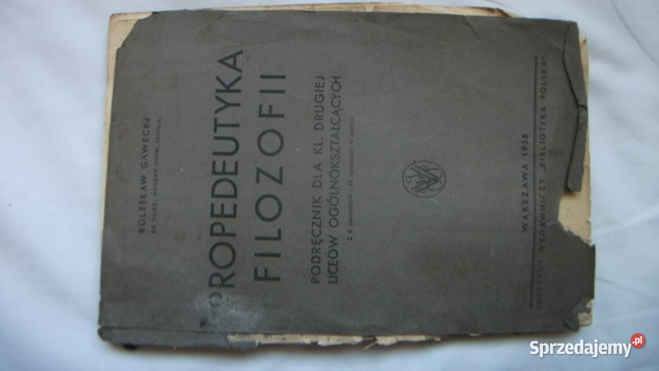 Gawecki Propedeutyka filozofii filozofia, historia filozofii Golczowice