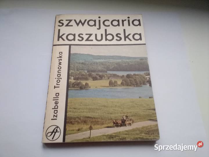 Szwajcaria Kaszubska Łódź