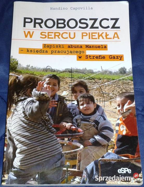 Proboszcz w Sercu Piekła Nandino Capovilla Chełm